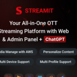 Streamit Laravel - Movie, TV Show, Video Streaming Platform With Laravel with ChatGPT v1.2.2